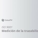 🔎✅ Guía completa sobre la ISO Trazabilidad: ¿Qué es y cómo implementarla en tu empresa?