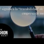 🔍✨ Descubre la importancia de la trazabilidad en la industria de la moda